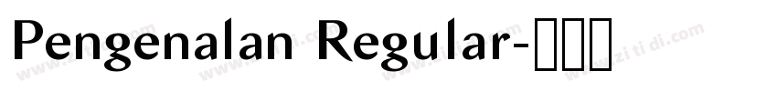 Pengenalan Regular字体转换 Pengenalan Regular字体转换